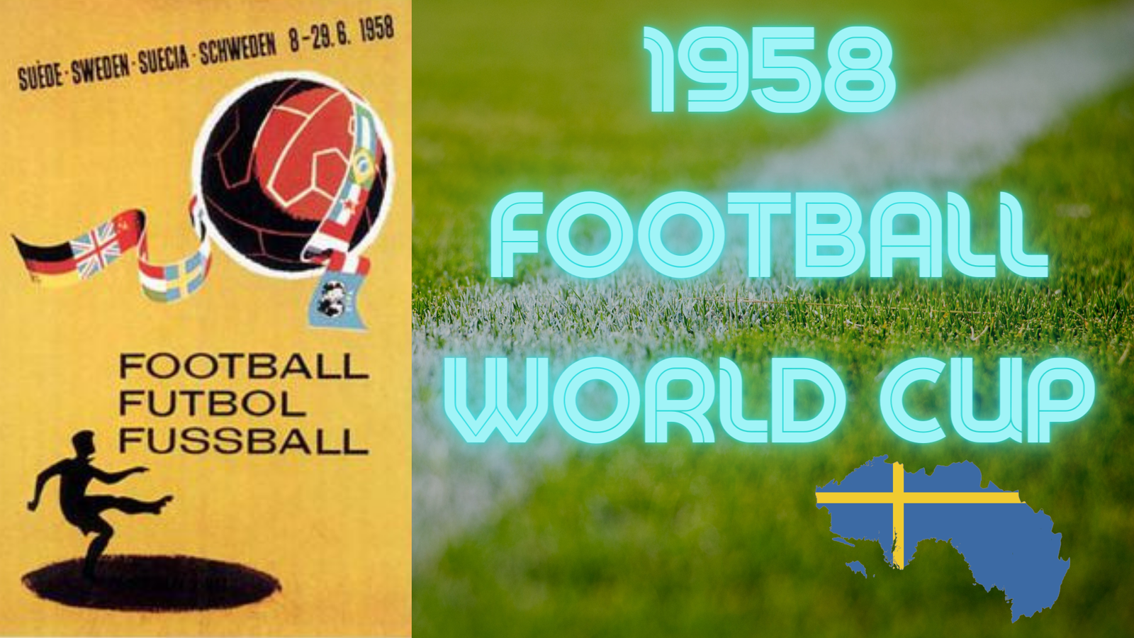 FIFA WORLD CUP 1958 Sweden